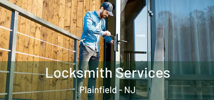  Locksmith Services Plainfield - NJ